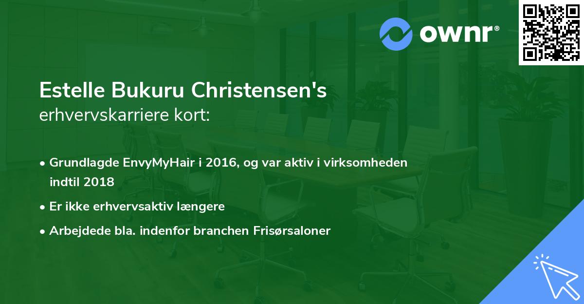 Estelle Bukuru Christensen's erhvervskarriere kort