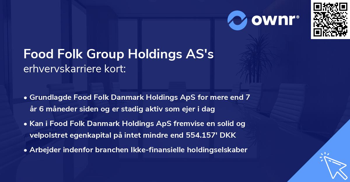 Food Folk Group Holdings AS's erhvervskarriere kort