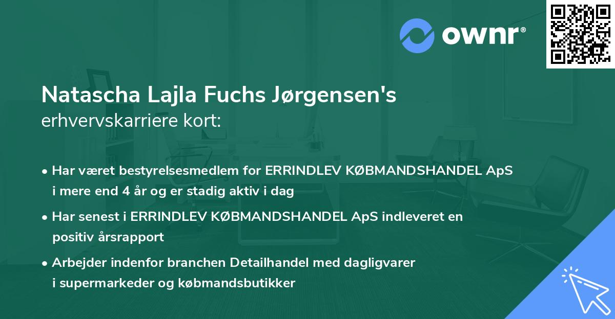 Natascha Lajla Fuchs Jørgensen's erhvervskarriere kort