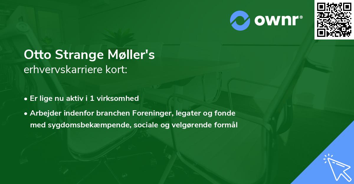 Otto Strange Møller's erhvervskarriere kort