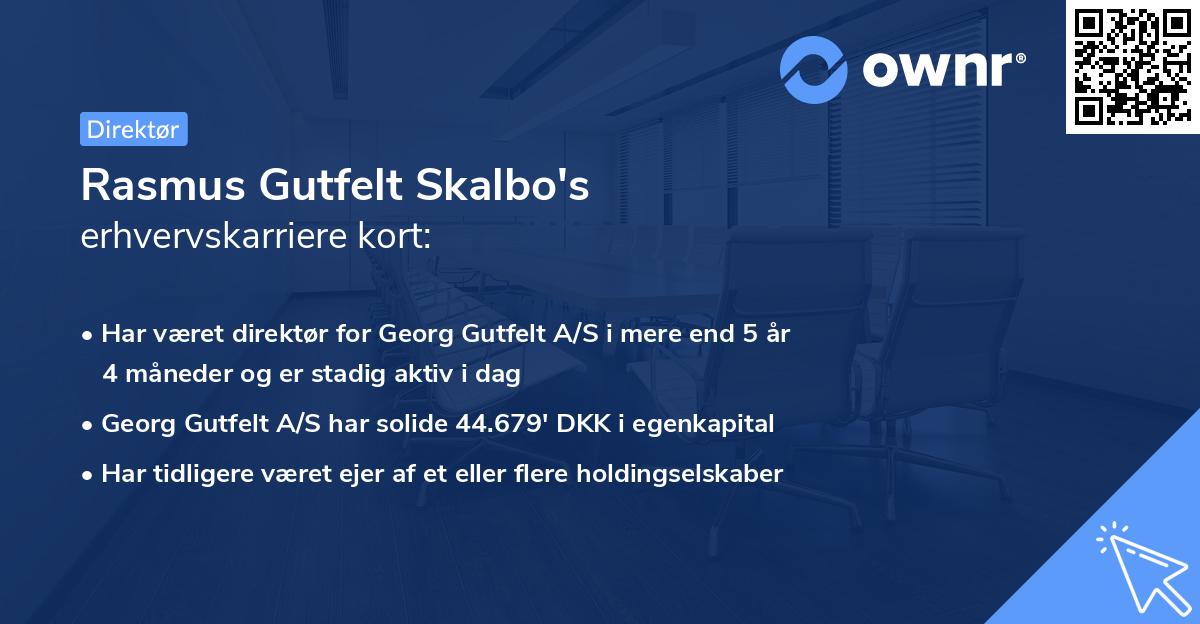 Rasmus Gutfelt Skalbo's erhvervskarriere kort