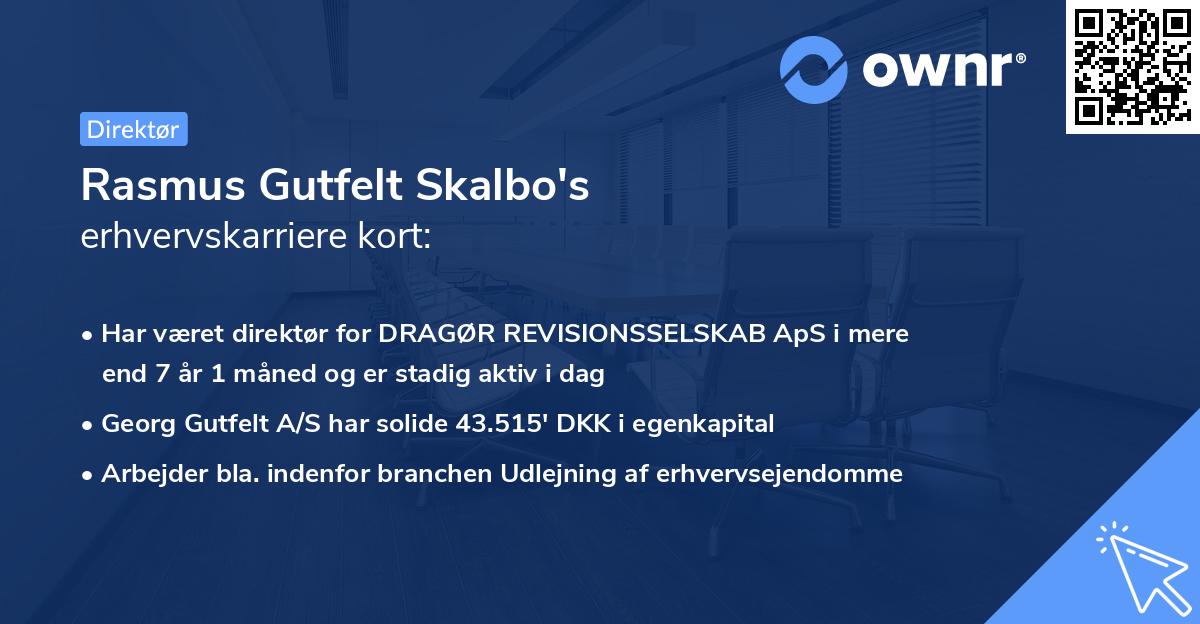 Rasmus Gutfelt Skalbo's erhvervskarriere kort
