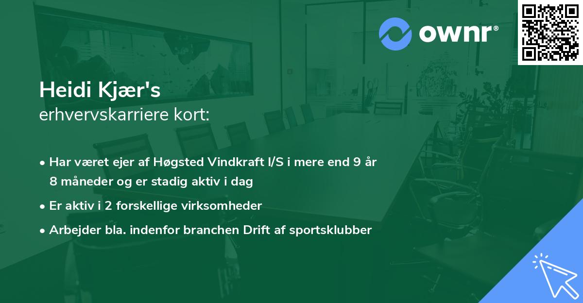 Heidi Kjær's erhvervskarriere kort