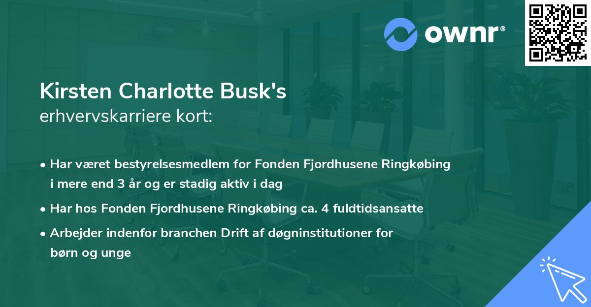 Kirsten Charlotte Busk's erhvervskarriere kort