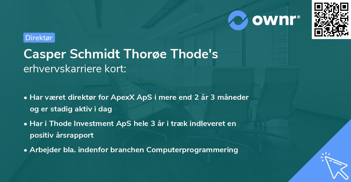 Casper Schmidt Thorøe Thode's erhvervskarriere kort