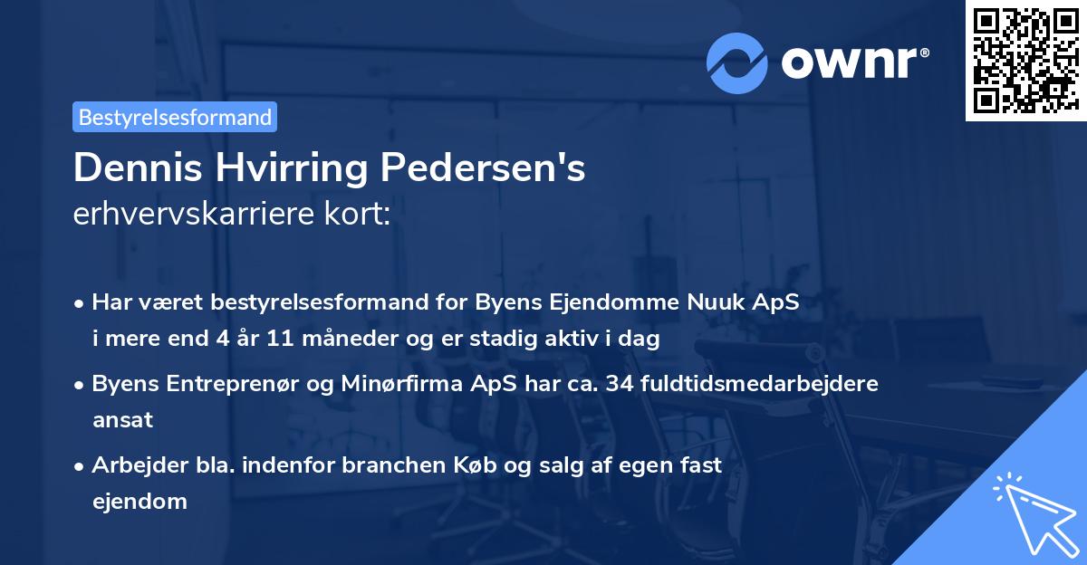 Dennis Hvirring Pedersen's erhvervskarriere kort