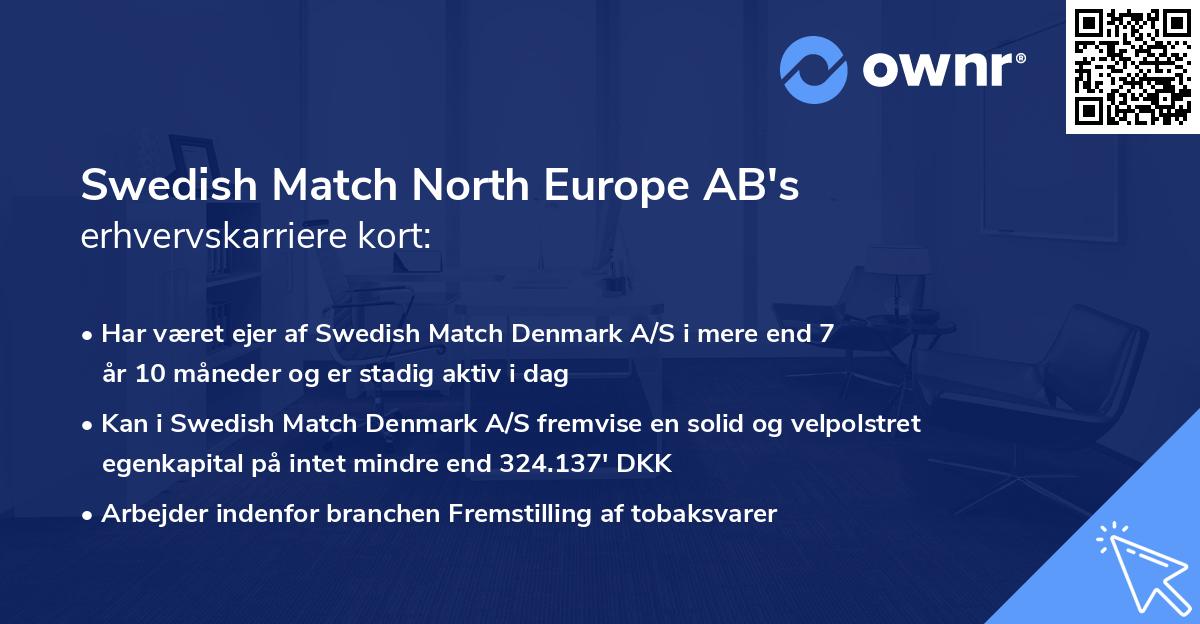 Swedish Match North Europe AB's erhvervskarriere kort