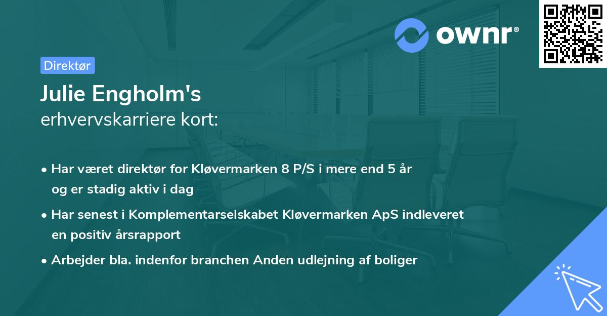 Julie Engholm's erhvervskarriere kort