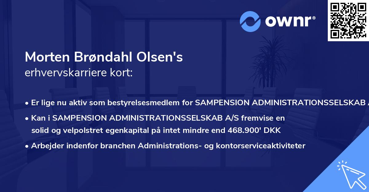 Morten Brøndahl Olsen's erhvervskarriere kort