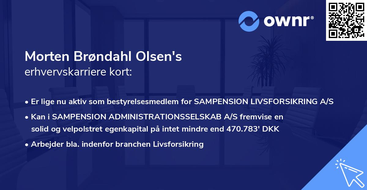 Morten Brøndahl Olsen's erhvervskarriere kort