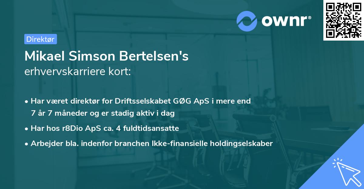 Mikael Simson Bertelsen's erhvervskarriere kort
