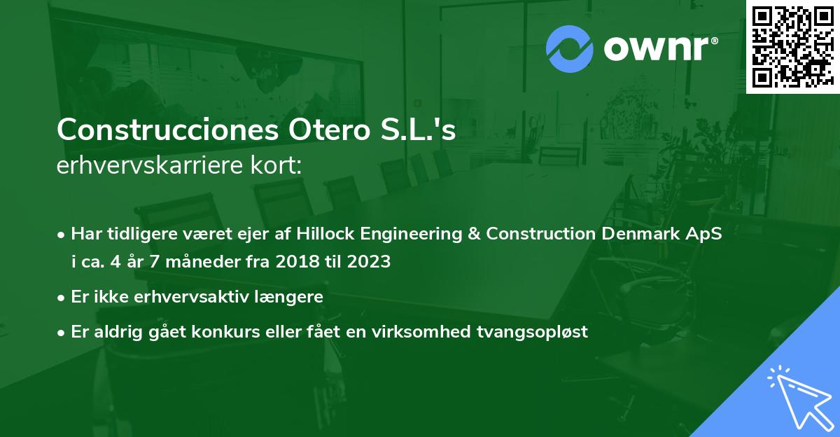 Construcciones Otero S.L.'s erhvervskarriere kort