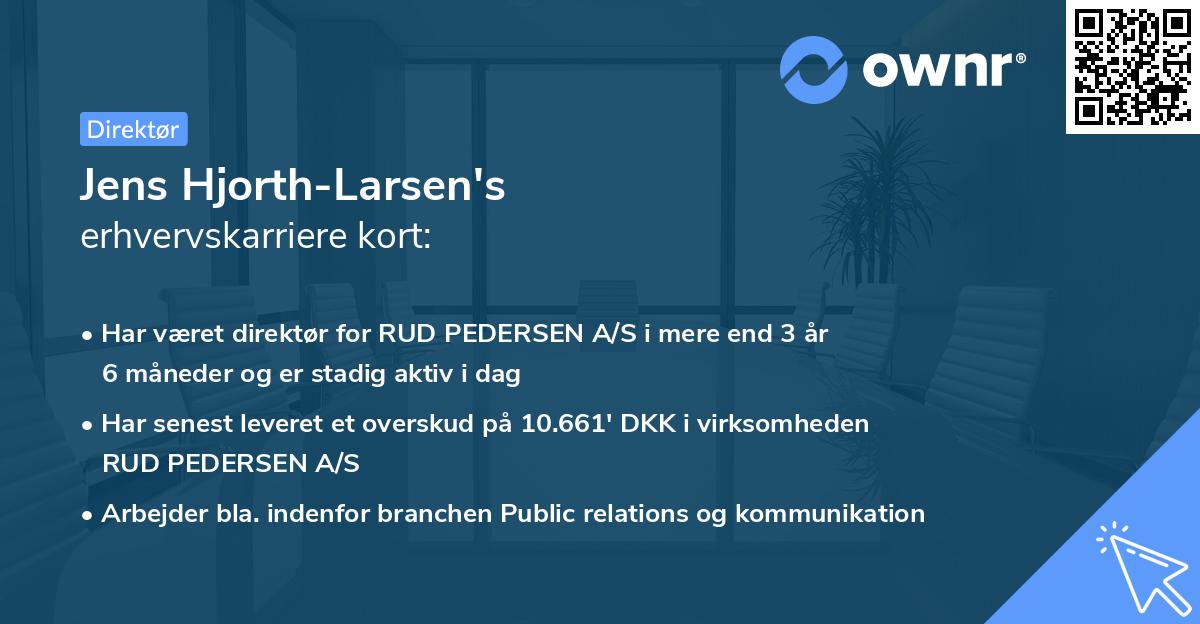 Jens Hjorth-Larsen's erhvervskarriere kort