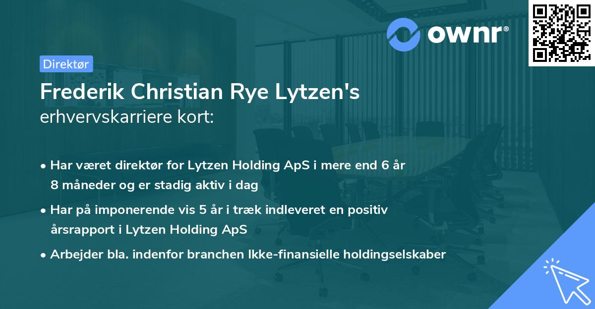 Frederik Christian Rye Lytzen's erhvervskarriere kort