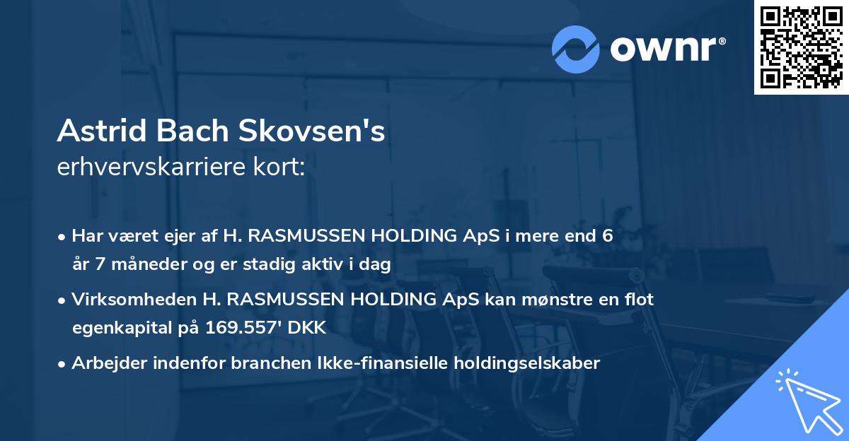 Astrid Bach Skovsen's erhvervskarriere kort