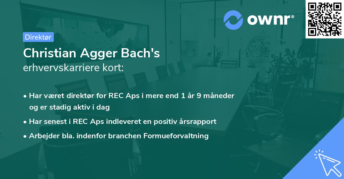 Christian Agger Bach's erhvervskarriere kort