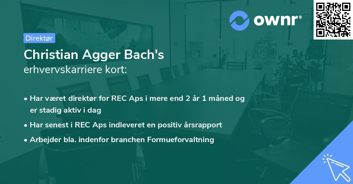 Christian Agger Bach's erhvervskarriere kort
