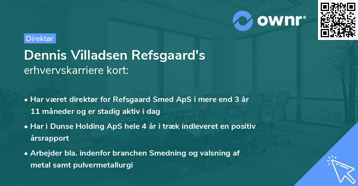 Dennis Villadsen Refsgaard's erhvervskarriere kort