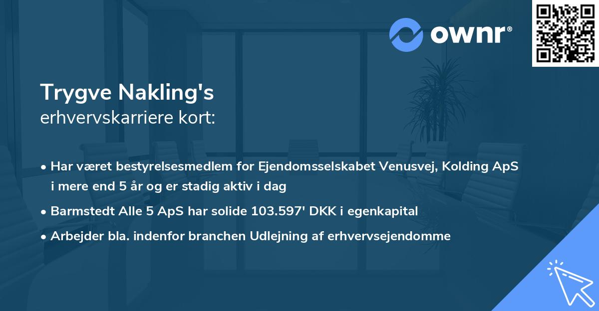 Trygve Nakling's erhvervskarriere kort
