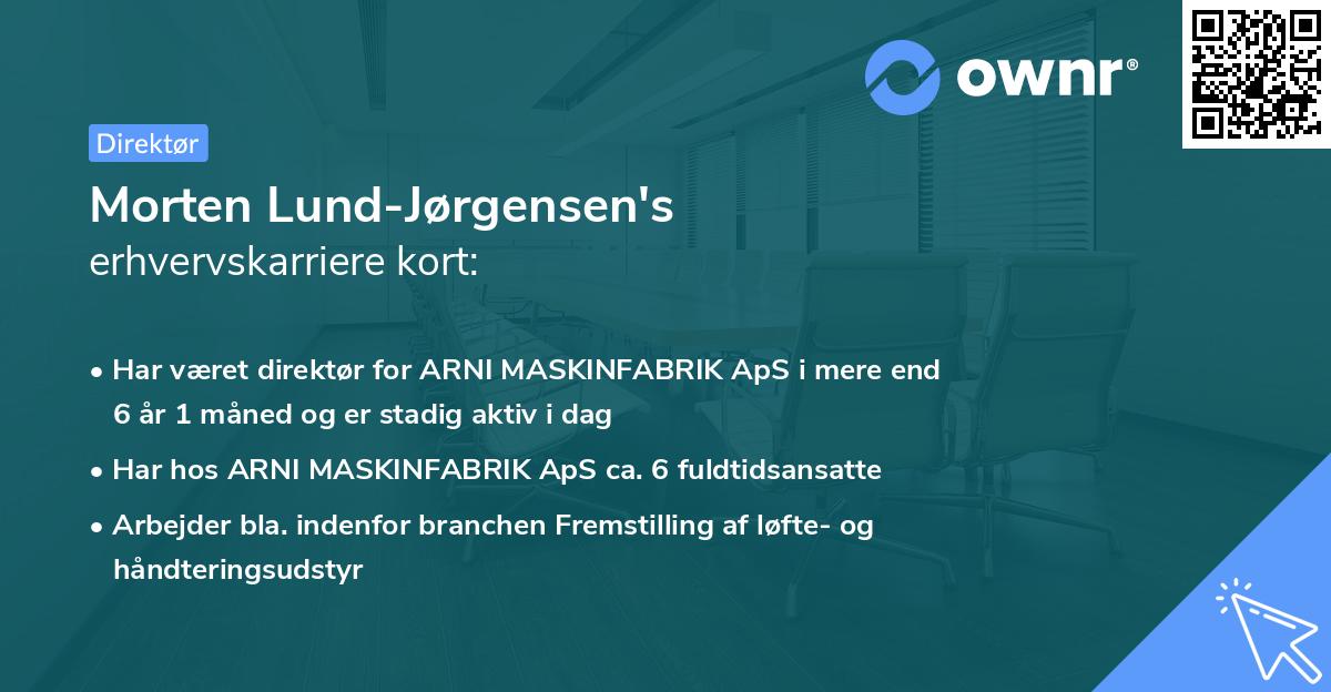 Morten Lund-Jørgensen's erhvervskarriere kort