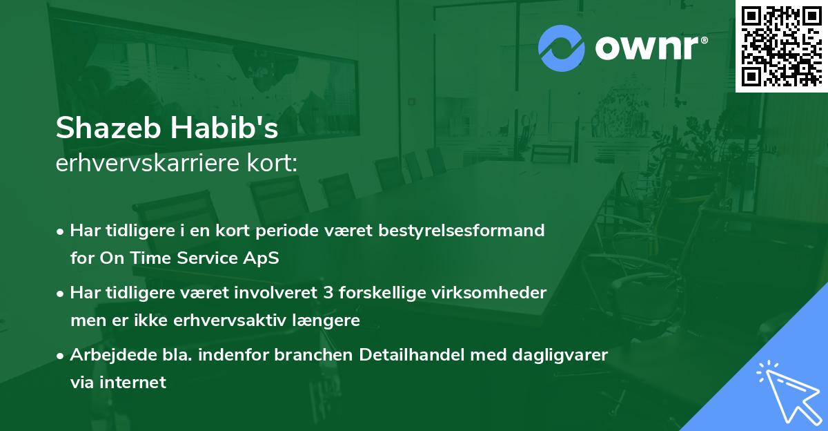 Shazeb Habib's erhvervskarriere kort