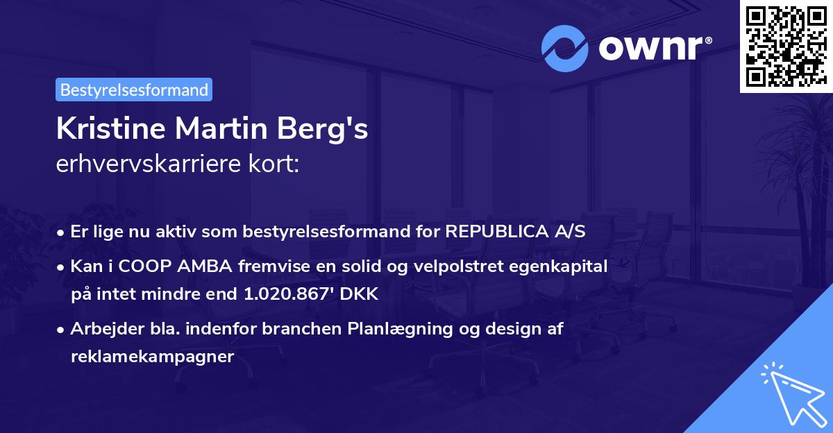 Kristine Martin Berg's erhvervskarriere kort