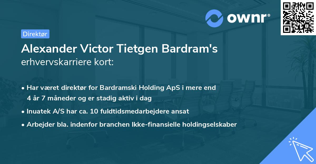Alexander Victor Tietgen Bardram's erhvervskarriere kort