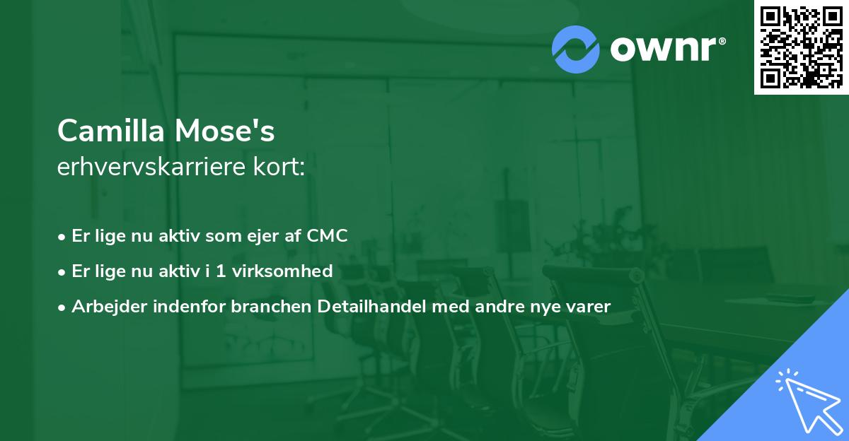 Camilla Mose's erhvervskarriere kort