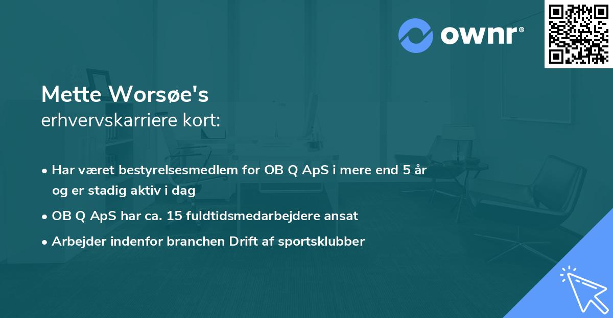 Mette Worsøe's erhvervskarriere kort
