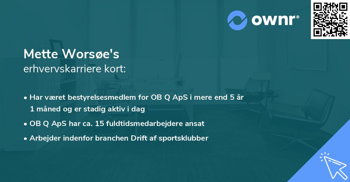 Mette Worsøe's erhvervskarriere kort