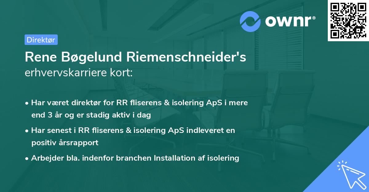 Rene Bøgelund Riemenschneider's erhvervskarriere kort