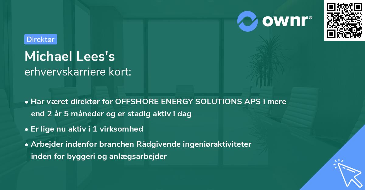 Michael Lees's erhvervskarriere kort
