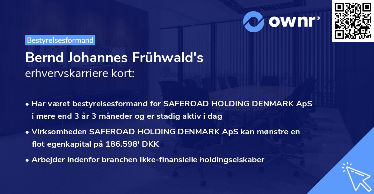 Bernd Johannes Frühwald's erhvervskarriere kort