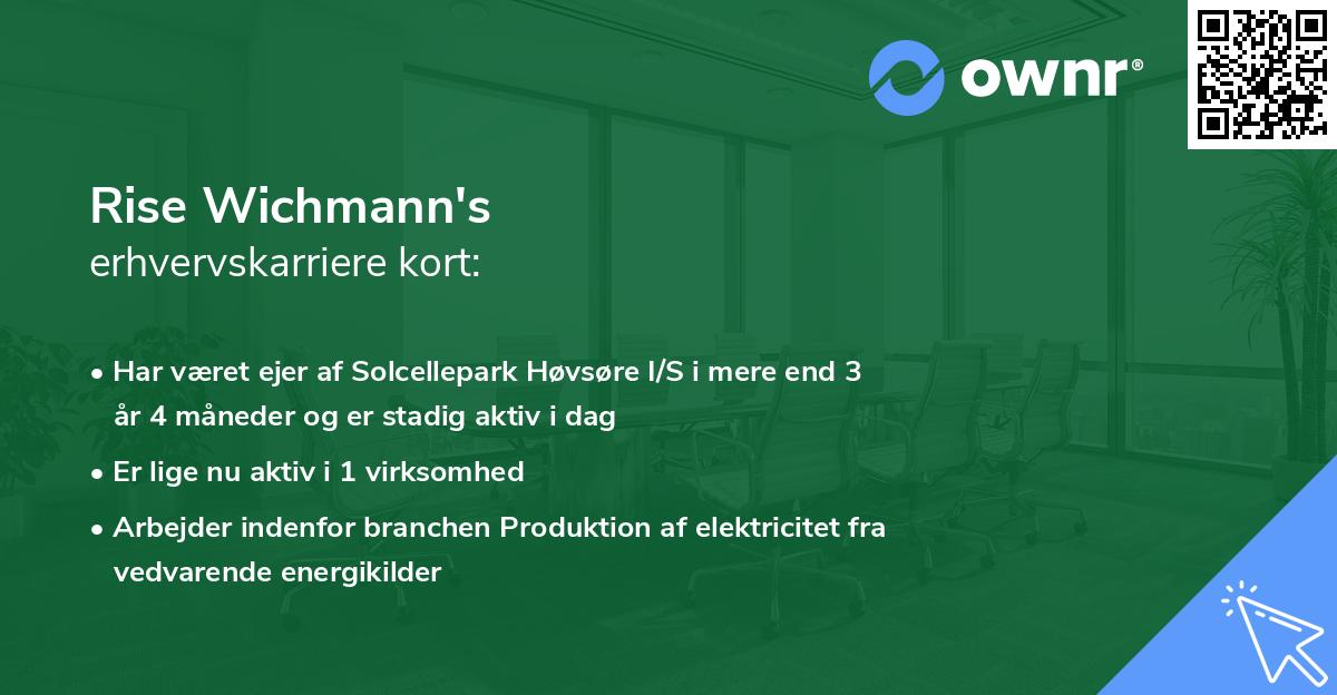 Rise Wichmann's erhvervskarriere kort