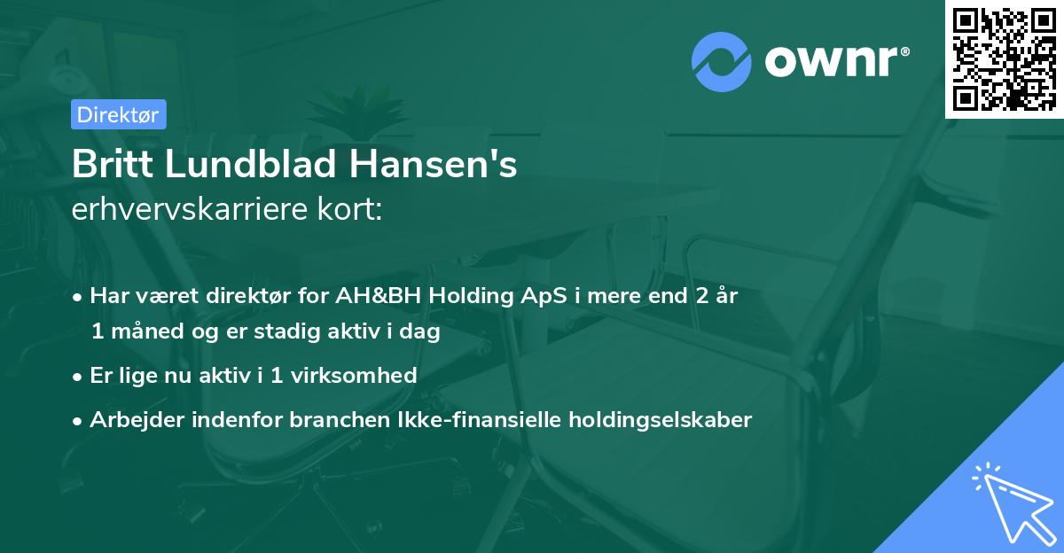 Britt Lundblad Hansen's erhvervskarriere kort