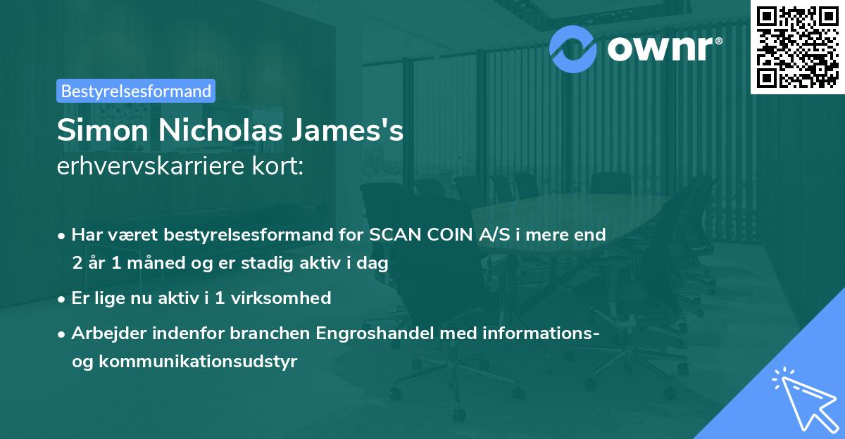 Simon Nicholas James's erhvervskarriere kort