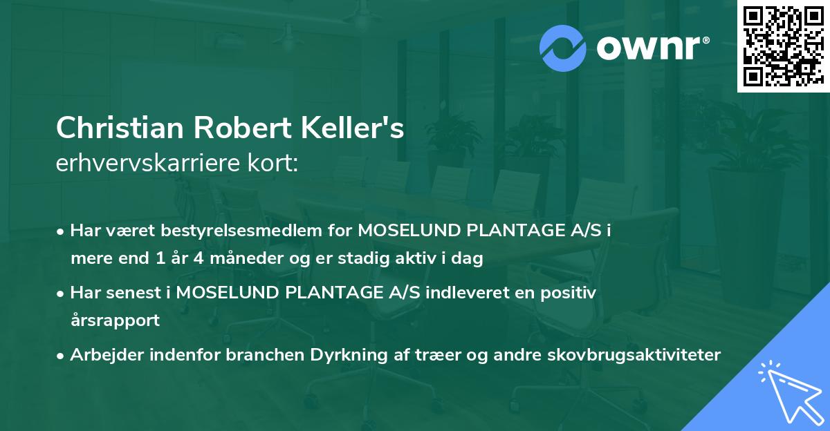 Christian Robert Keller's erhvervskarriere kort