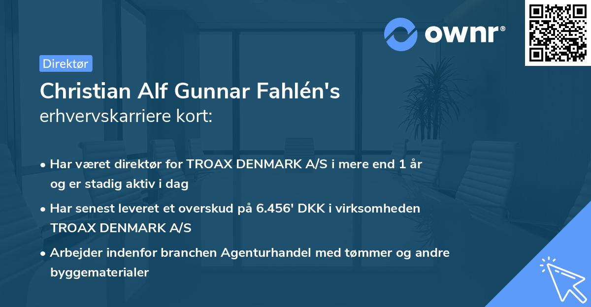 Christian Alf Gunnar Fahlén's erhvervskarriere kort