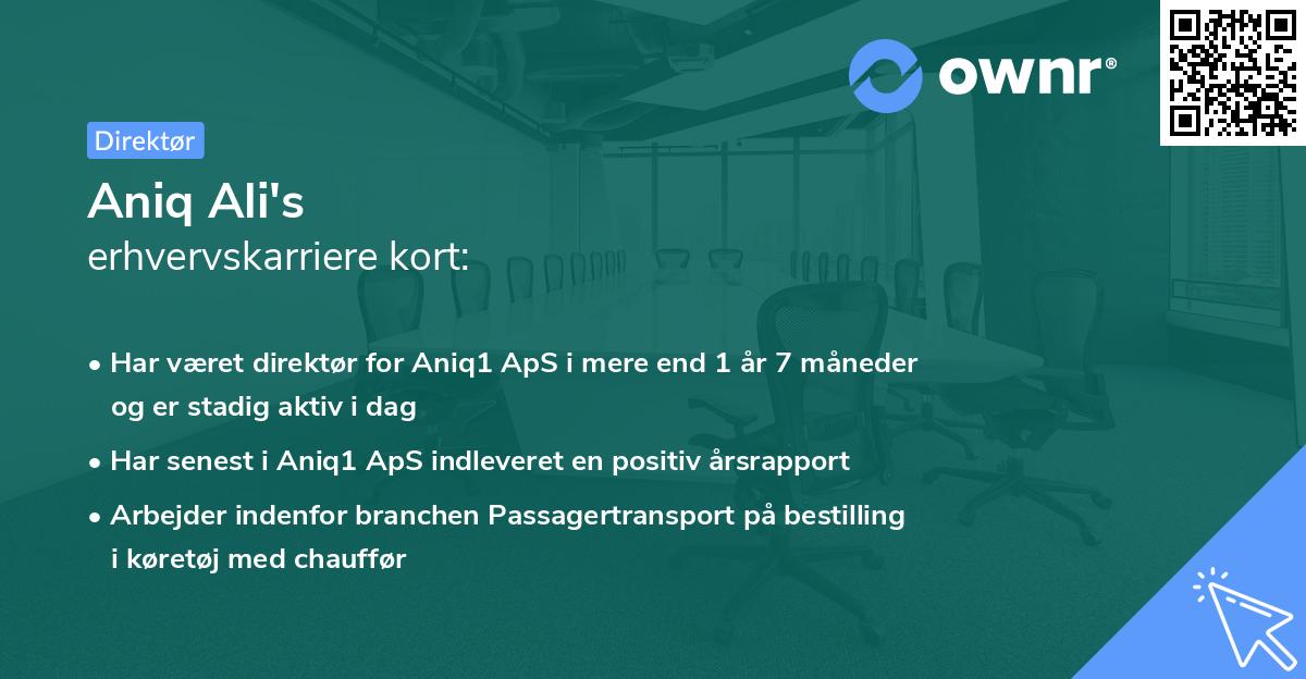 Aniq Ali's erhvervskarriere kort