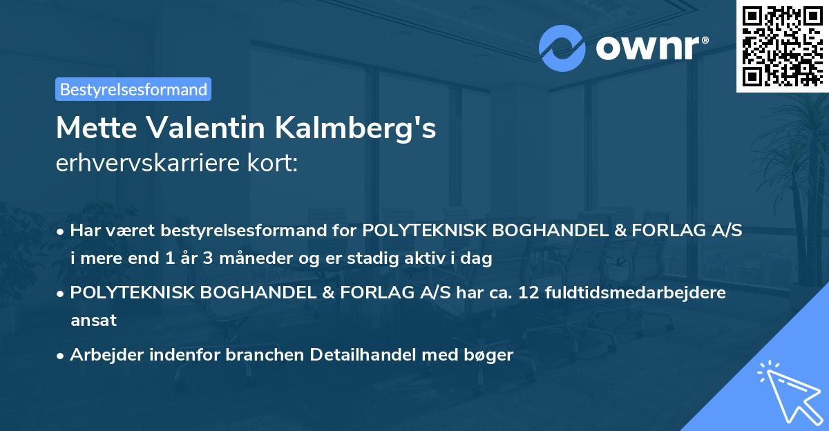 Mette Valentin Kalmberg's erhvervskarriere kort