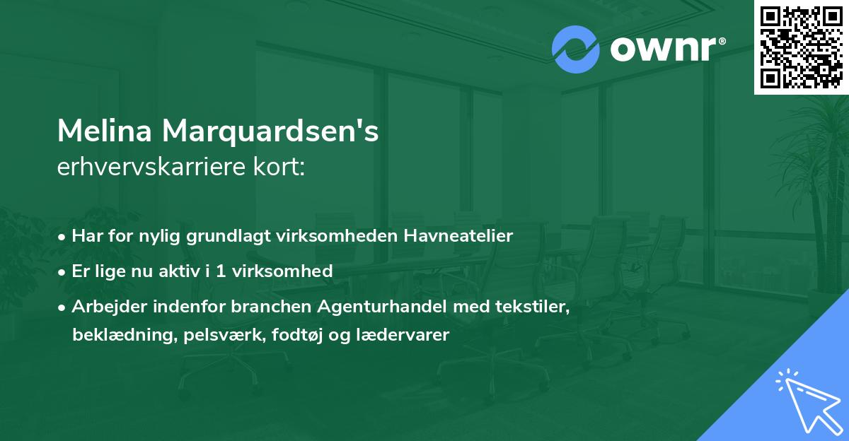 Melina Marquardsen's erhvervskarriere kort