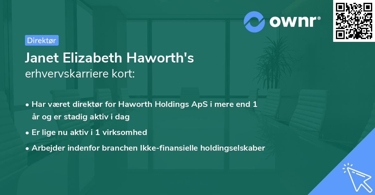 Janet Elizabeth Haworth's erhvervskarriere kort