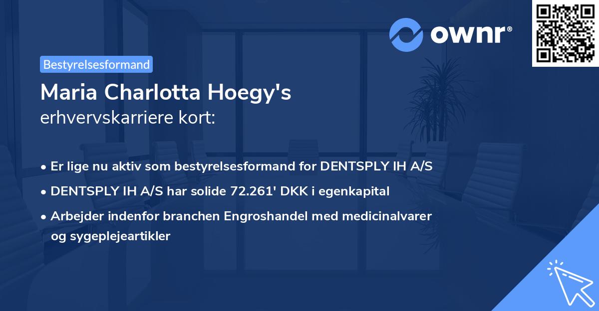 Maria Charlotta Hoegy's erhvervskarriere kort