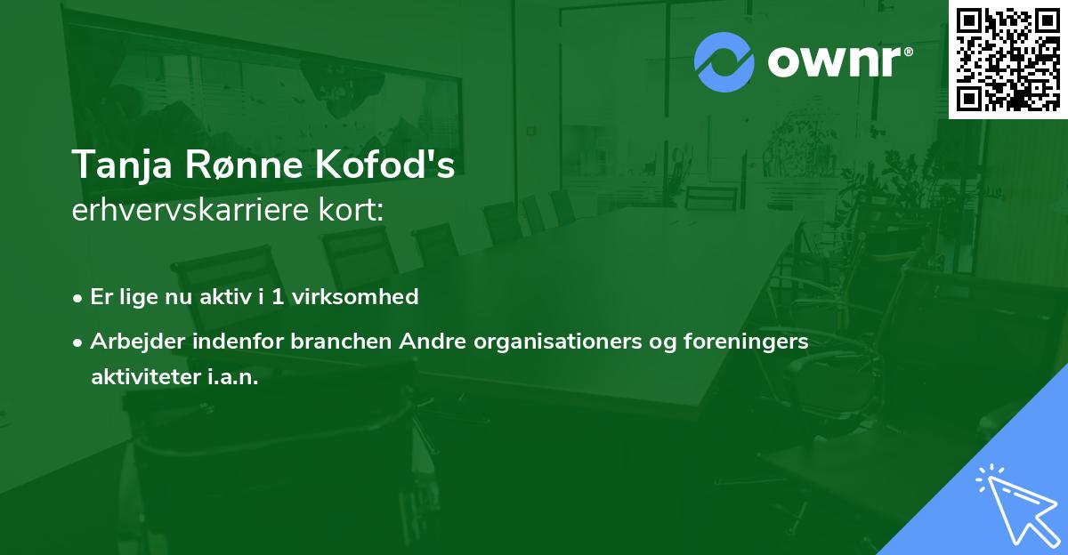 Tanja Rønne Kofod's erhvervskarriere kort
