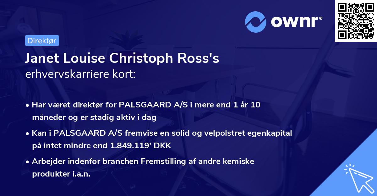 Janet Louise Christoph Ross's erhvervskarriere kort