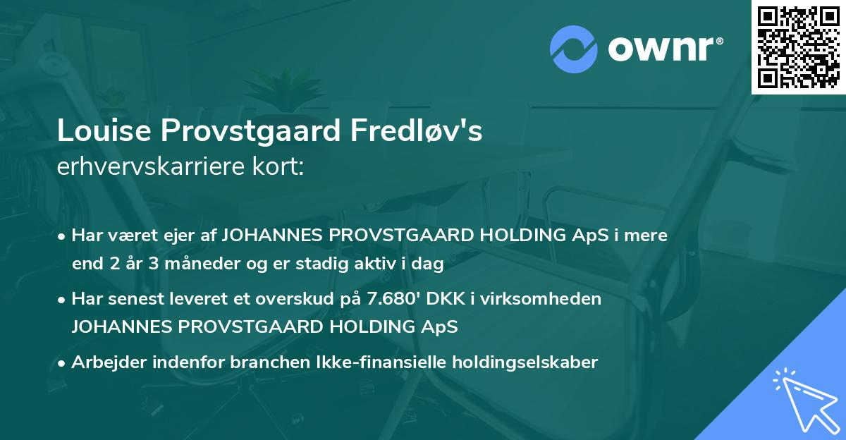 Louise Provstgaard Fredløv's erhvervskarriere kort