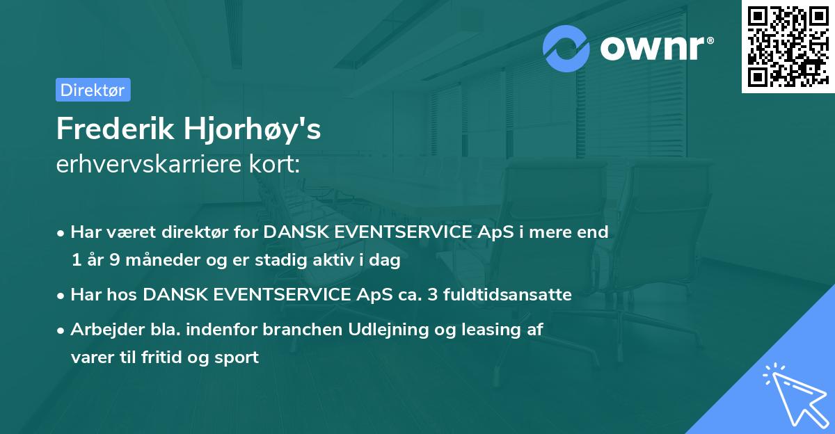 Frederik Hjorhøy's erhvervskarriere kort