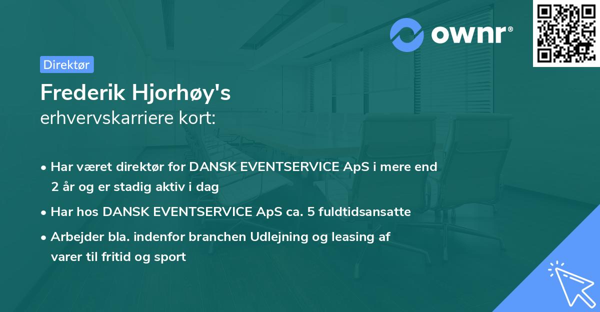 Frederik Hjorhøy's erhvervskarriere kort