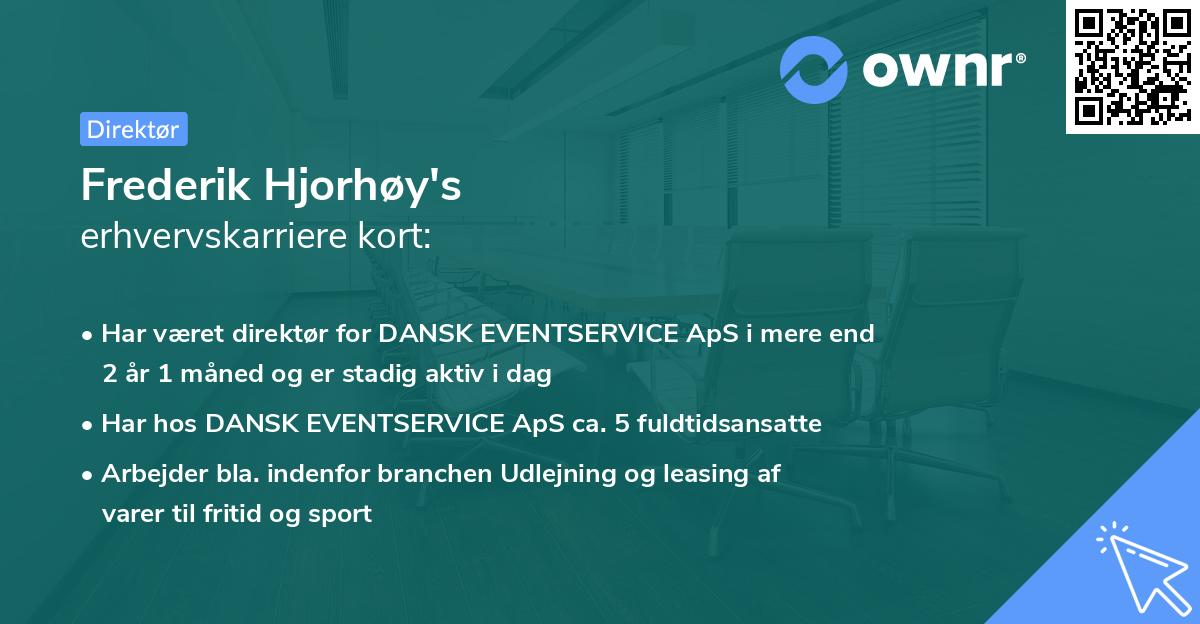 Frederik Hjorhøy's erhvervskarriere kort