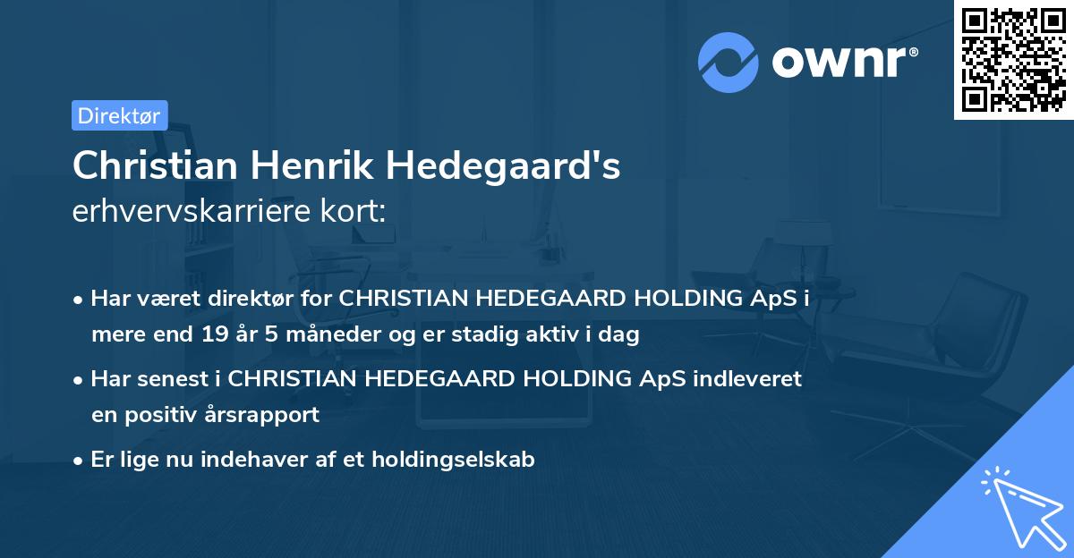 Christian Henrik Hedegaard's erhvervskarriere kort